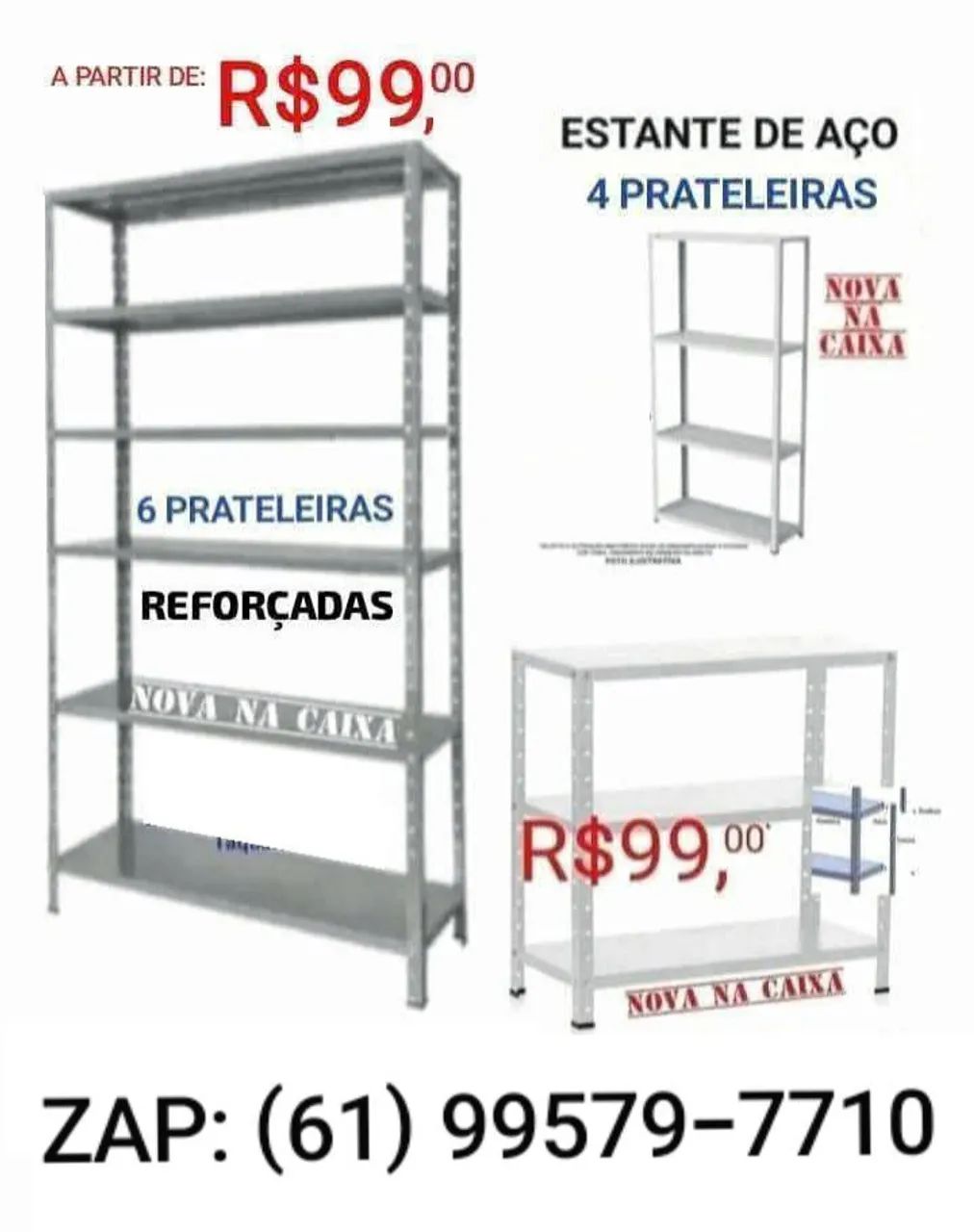 Estantes de Aço (Novas)