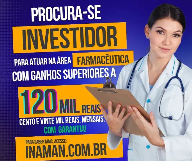Farmacêuticos e/ou Investidores. 