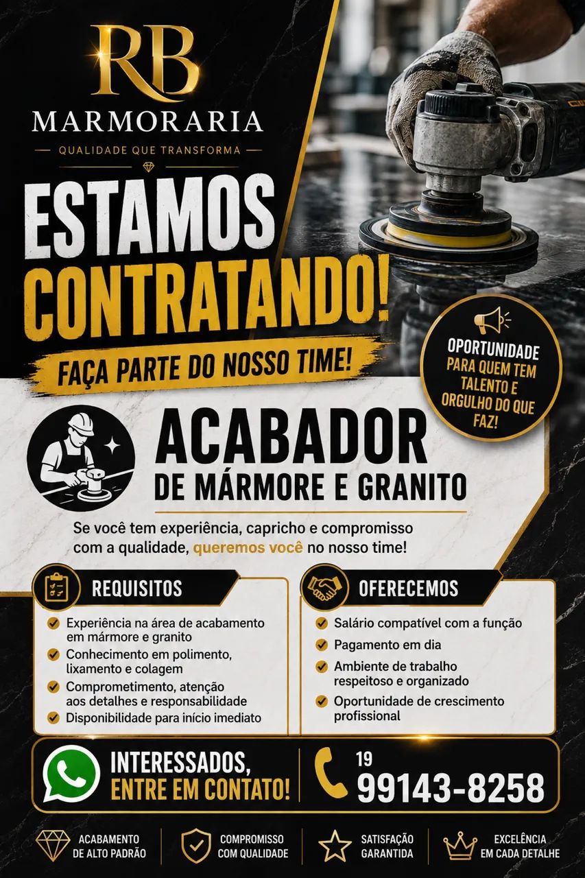 ? ESTAMOS CONTRATANDO!  ? Acabador de Mármore e Granito