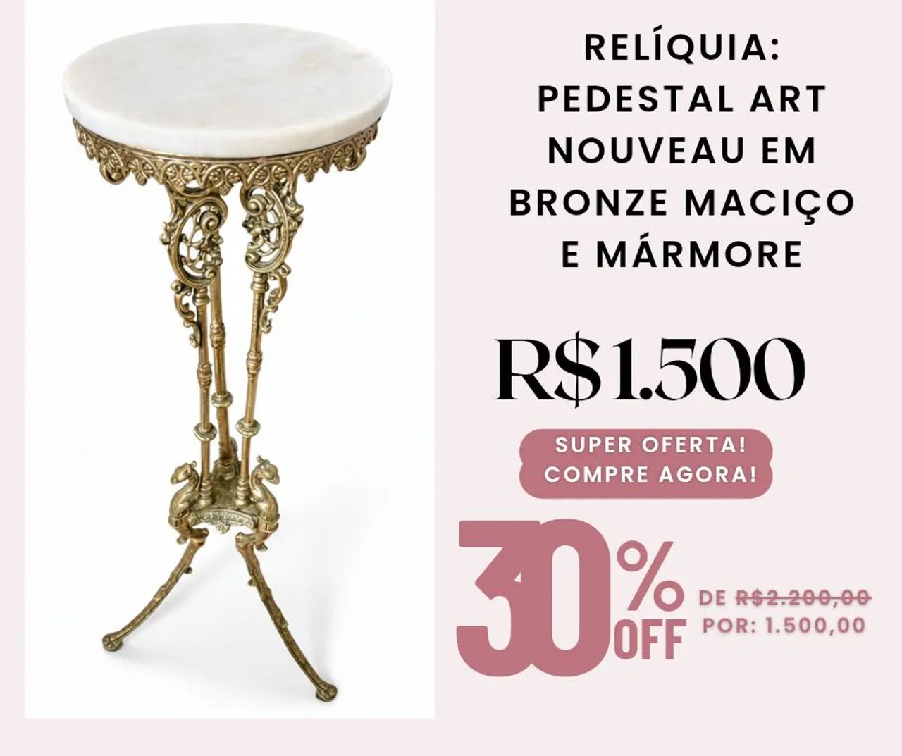RELÍQUIA: Pedestal Art Nouveau em Bronze Maciço e Mármore