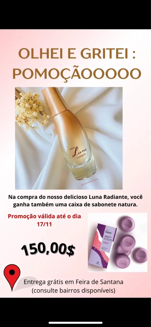 Perfume Luna Radiante Natura + Brinde e entrega grátis 