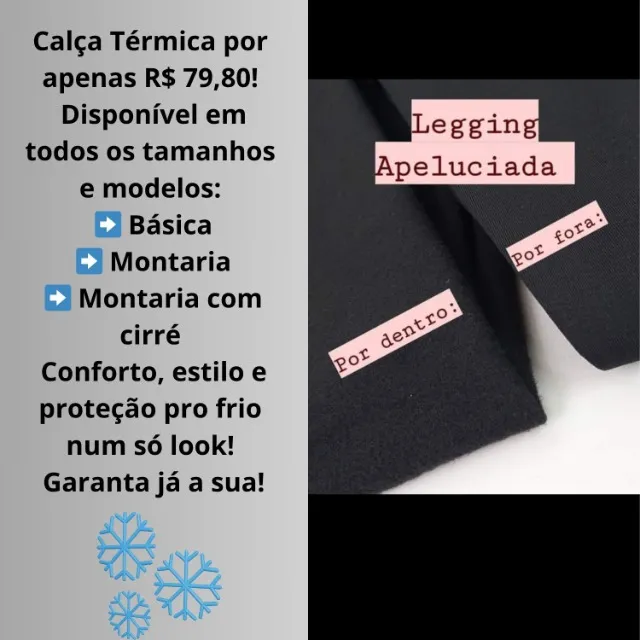 Calça Legin Térmica Peluciada - confortável e quentinha