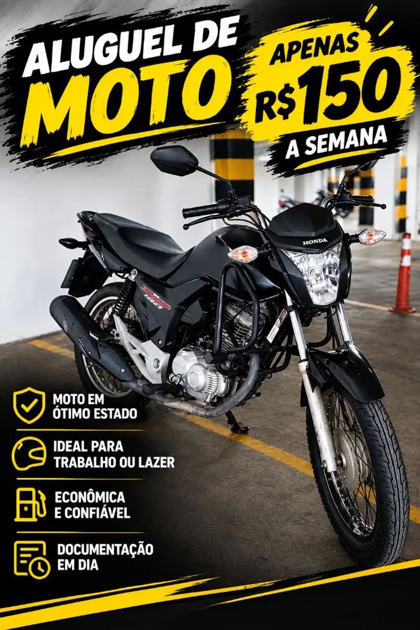 ALUGUEL DE MOTO R$ 150 SEMANAL