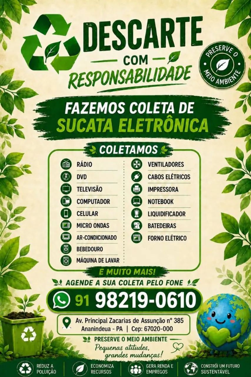 Coletamos Sucata, Eletrônica e não cobramos pela coleta