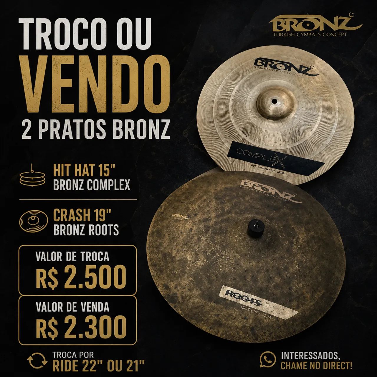 VENDO OU TROCO - HIT HAT 15 E CRASH 19