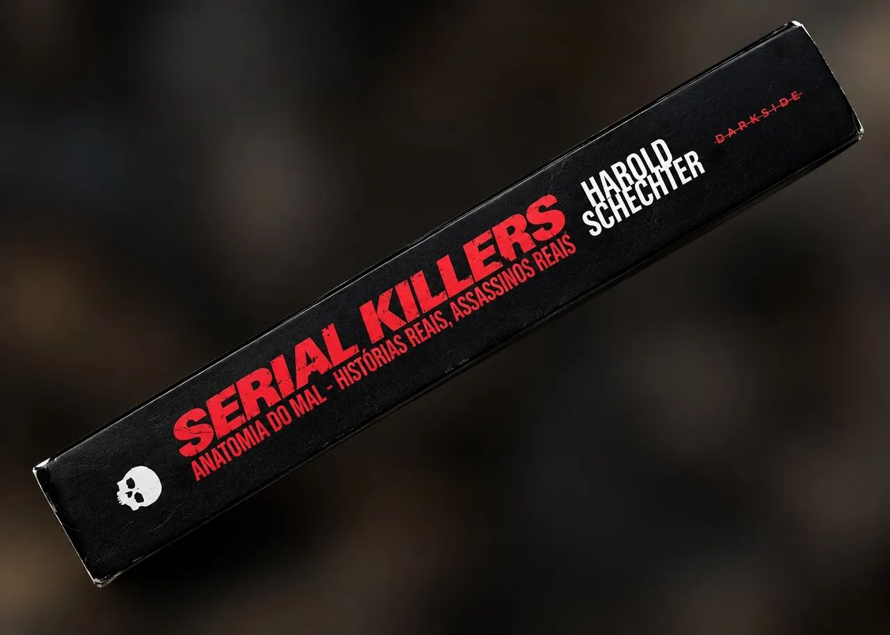 Serial Killers: Anatomia do Mal - Harold Schechter | DarkSide - Foto 4