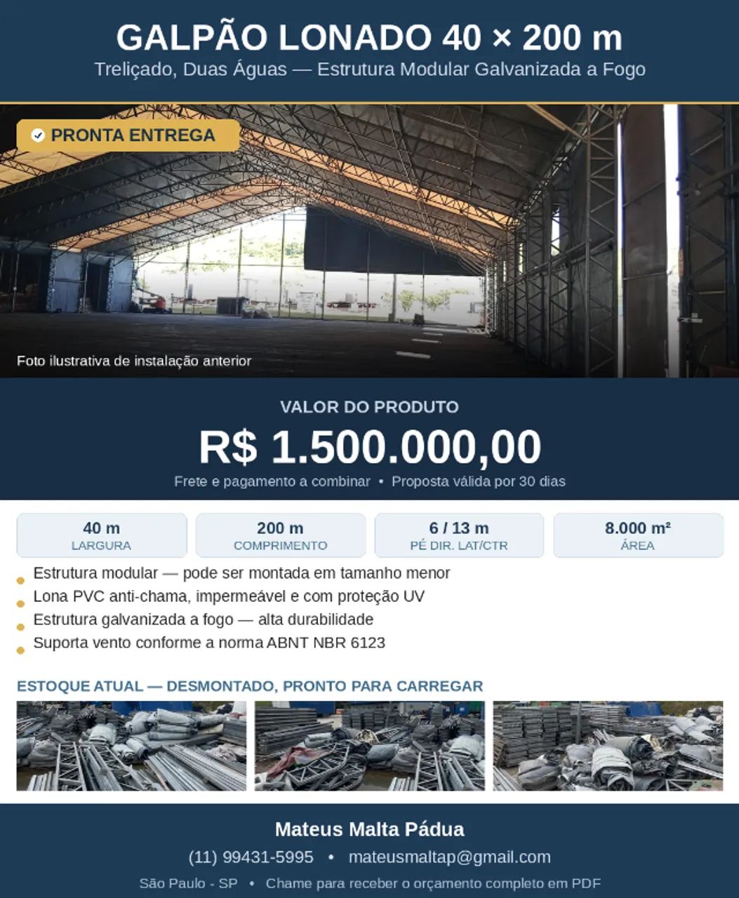 GALPÃO MODULAR LONADO 40 × 200 m