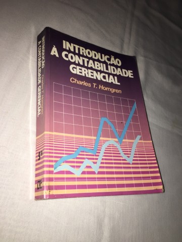 Livro Introdução a Contabilidade Gerencial Charles T. Horngren - Foto 2