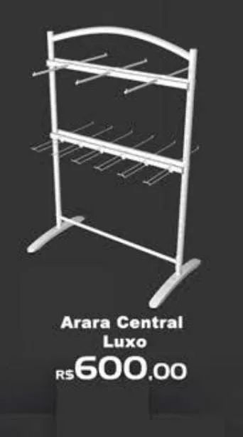 Arara Central Luxo para Loja
