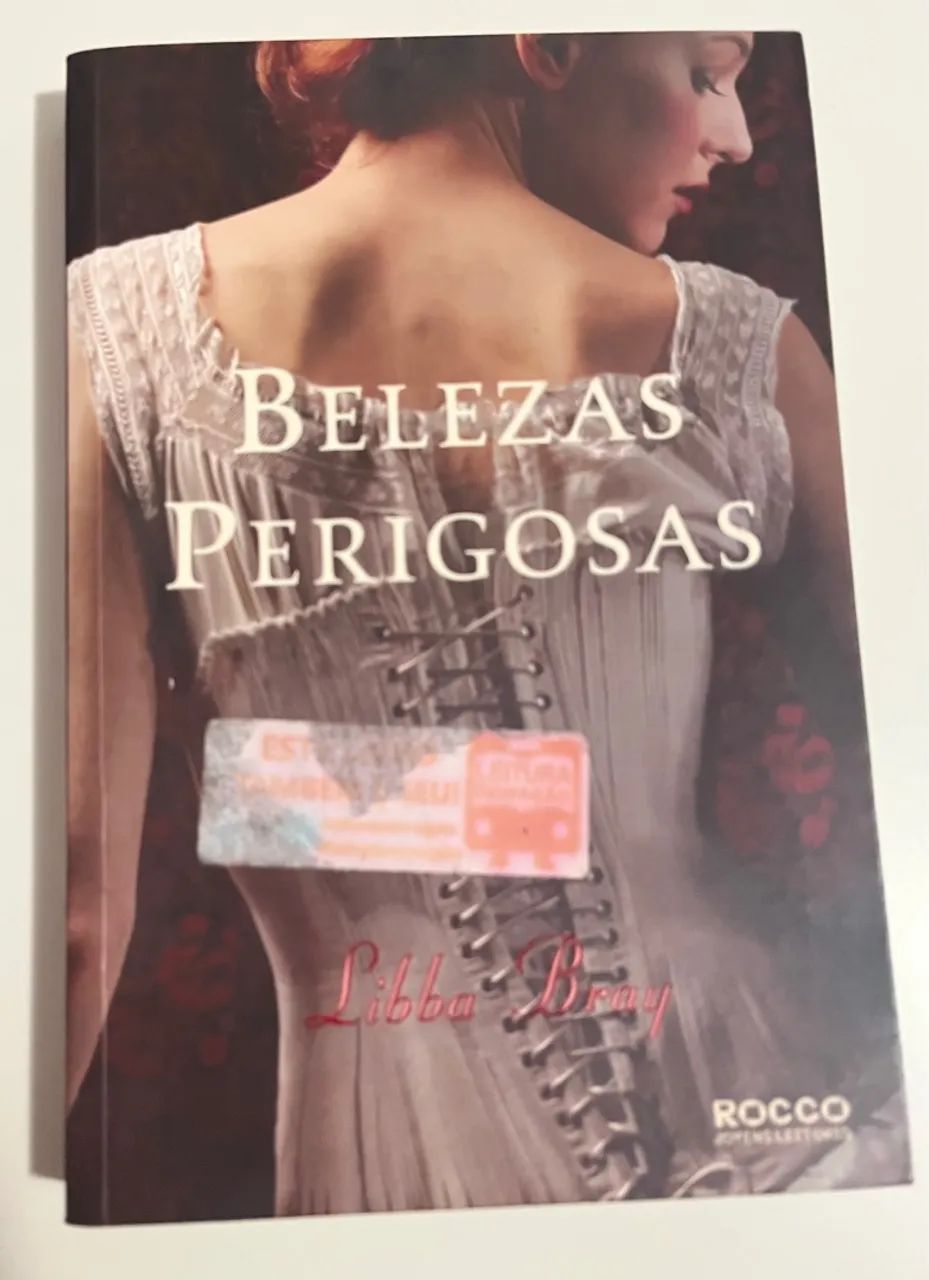 Livro Belezas Perigosas - Libba Bray