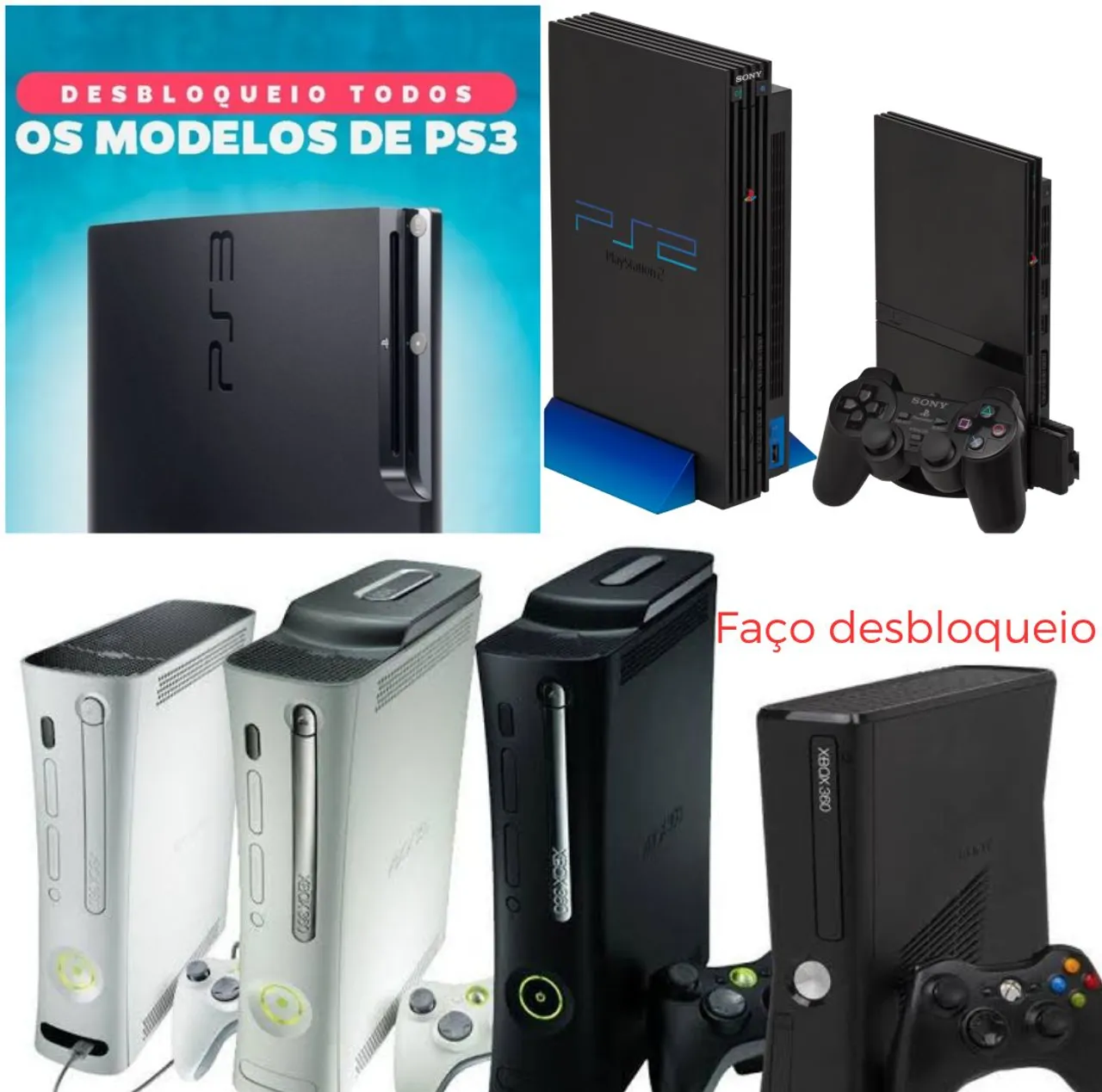 Faço destravamento de vídeos games.
