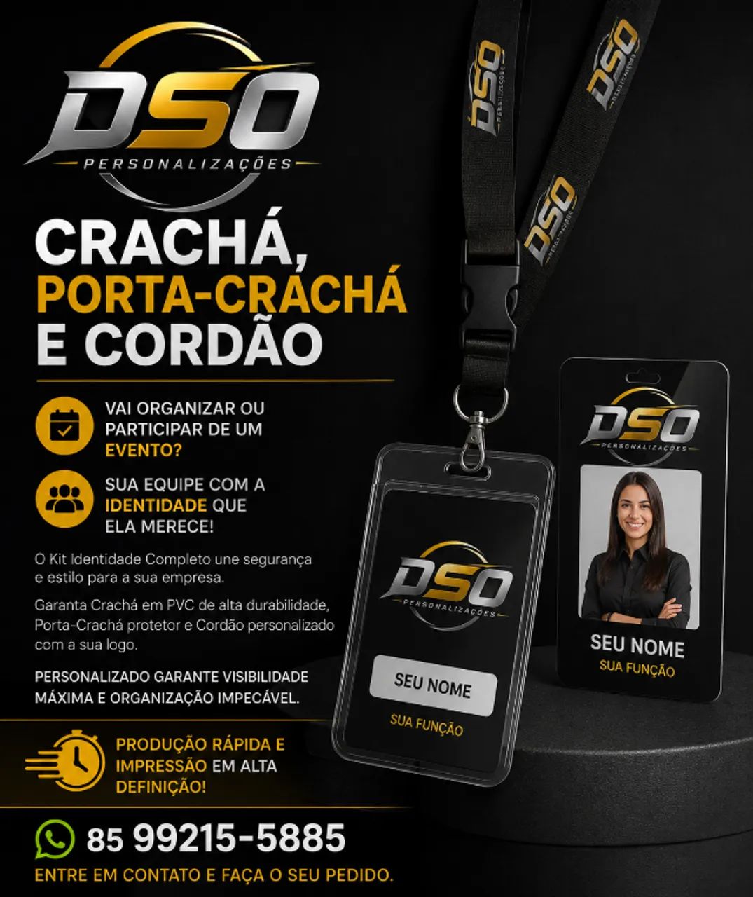 Crachá, Porta-Crachá e Cordão