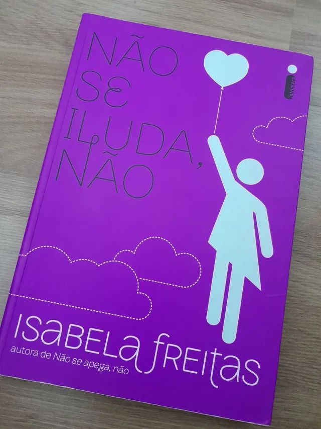 Nao se iluda, nao - Isabela freitas