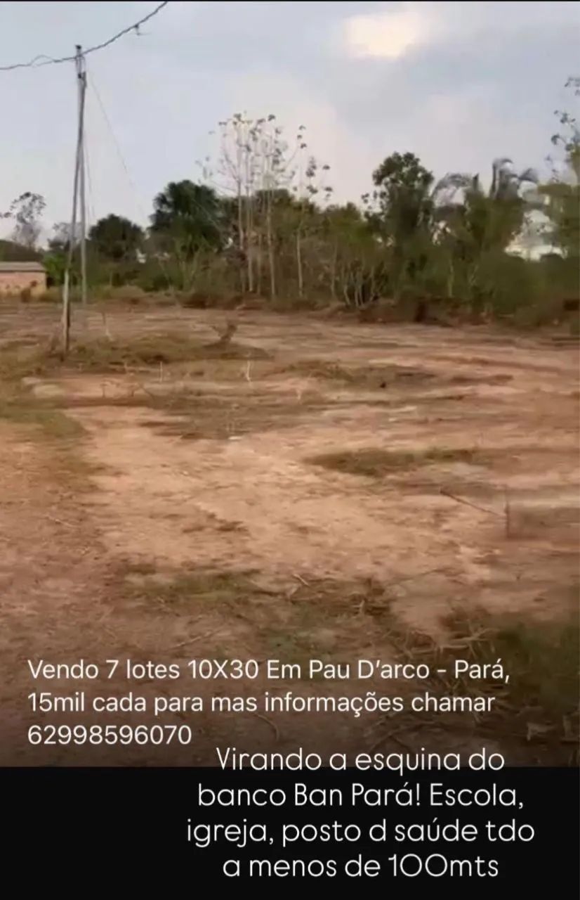 Vendo lotes em Pau D?arco Pará , 10 mil cada 