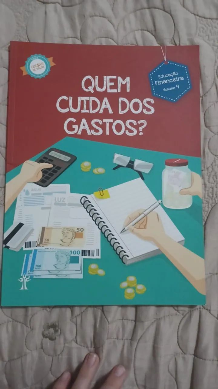 LIVRO - Quem Cuida dos Gastos da Serie coisas de valor Educação financeira Vl.4