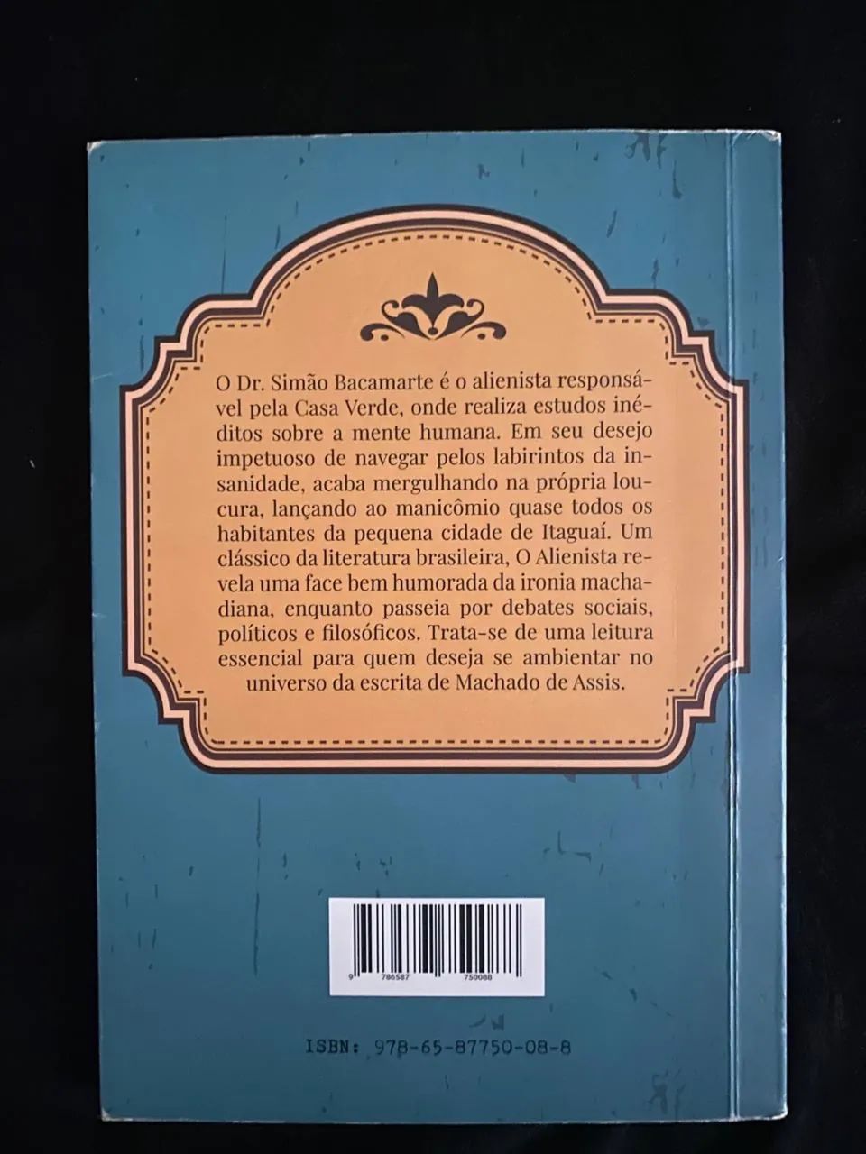O alienista  - Foto 2