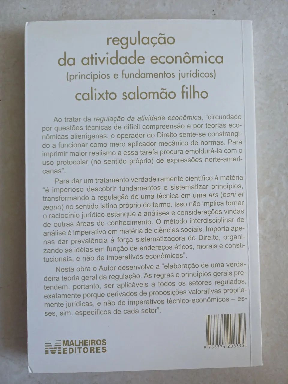 REGULAÇÄO DA ATIVIDADE ECONÔMICA - princípios e fundamentos jurídicos) Calisto S. Filho - Foto 2