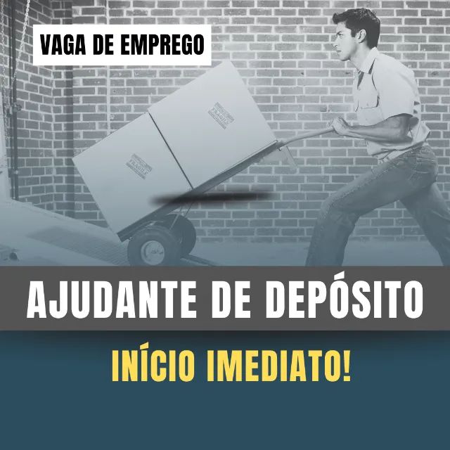 AJUDANTE DE DEPÓSITO - Início Imediato!
