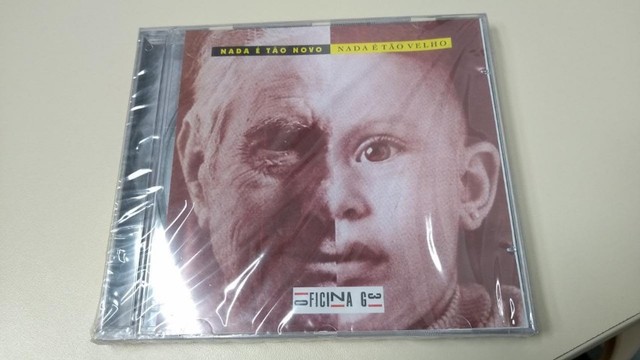 Cd Oficina g3 - Nada é tão novo; nada é tão velho.