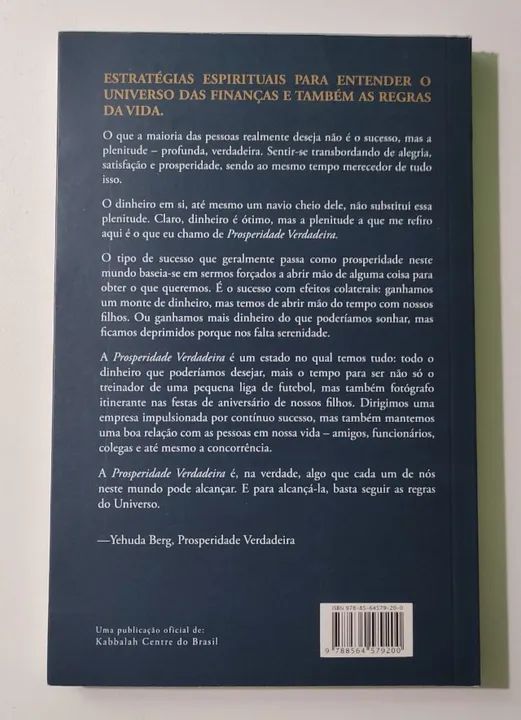 Livro: Prosperidade Verdadeira - Como Ter Tudo na Vida - Yehuda Berg - Foto 2