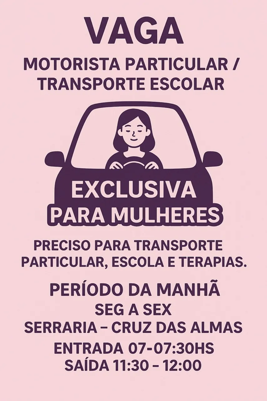 Motorista Particular (Período da Manhã) - Exclusiva para Mulheres