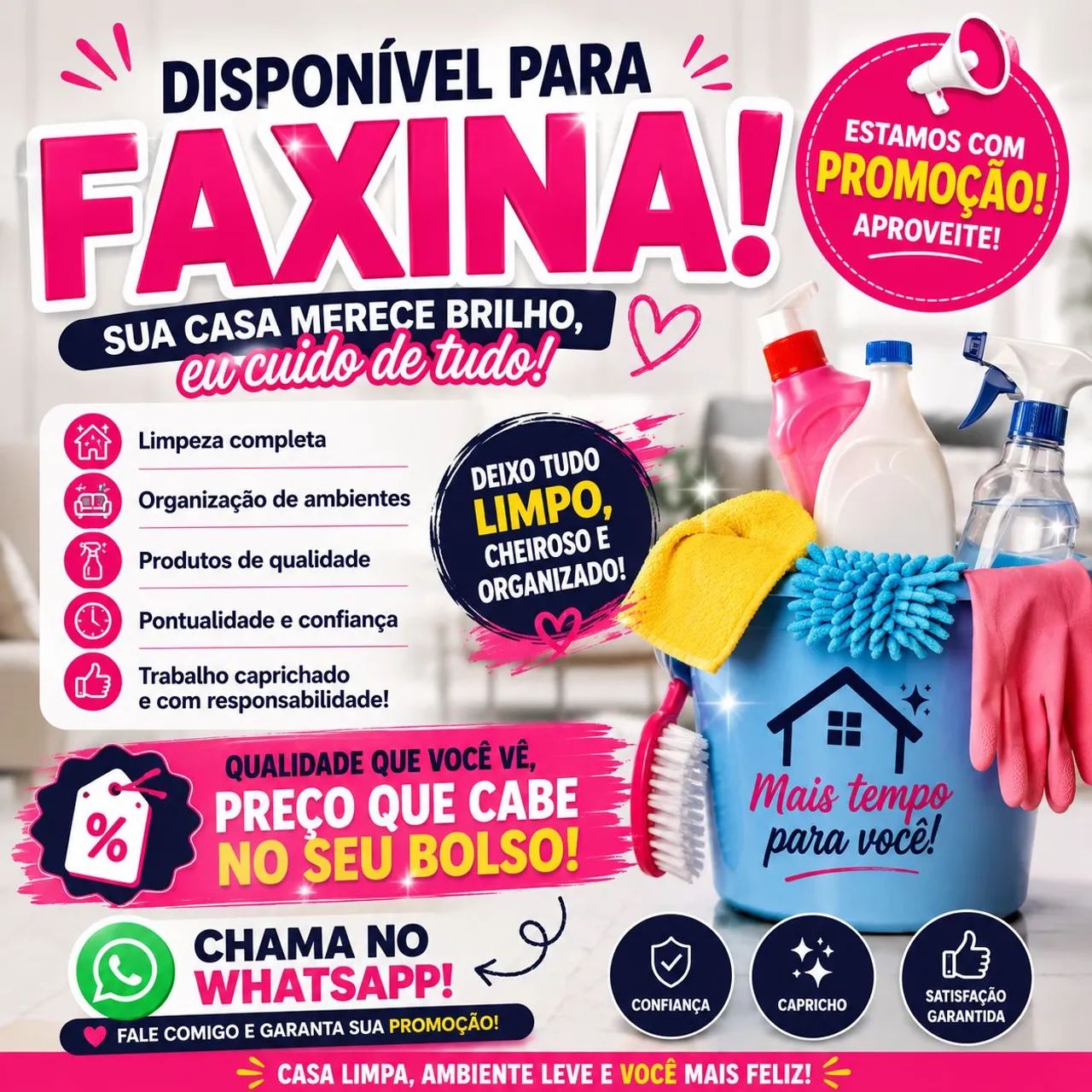Disponível para faxina 