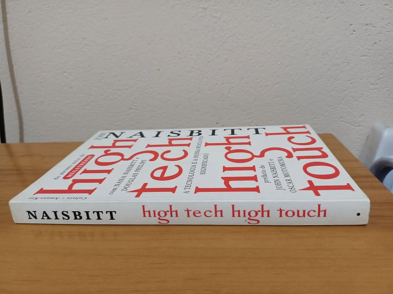 Livro High Tech High Touch Naisbitt - Foto 3