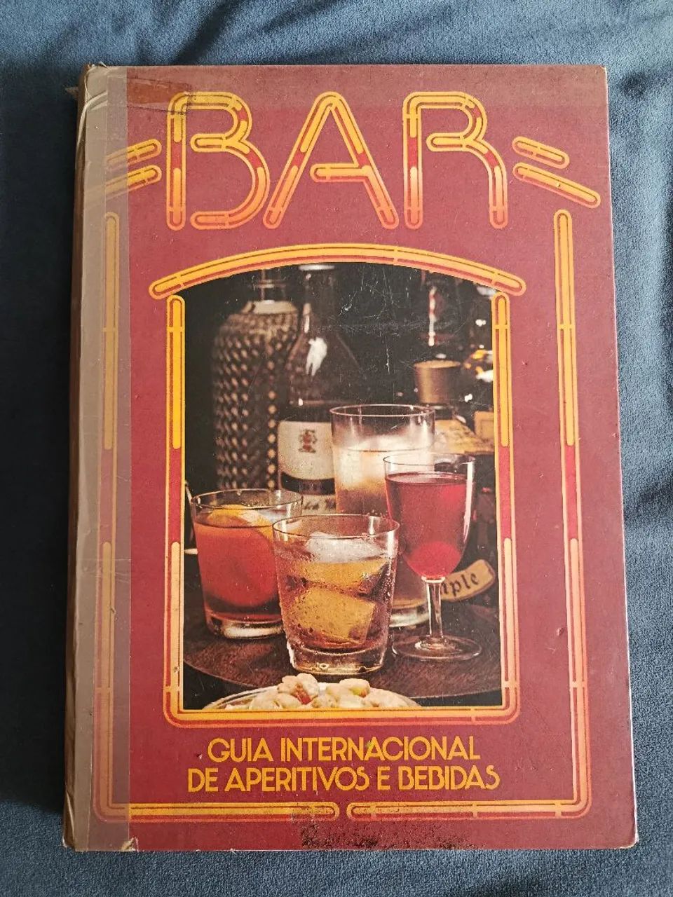 Bar - Guia Internacional de Aperitivos e Bebidas