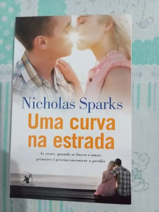 Livro Nicholas Sparks Uma Curva na estrada 