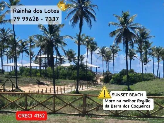 LOTE PERTINHO DA PRAIA E DO CLUBE - OFERTAS EXCLUSIVAS SUNSET BEACH - RAINHA DOS LOTES.