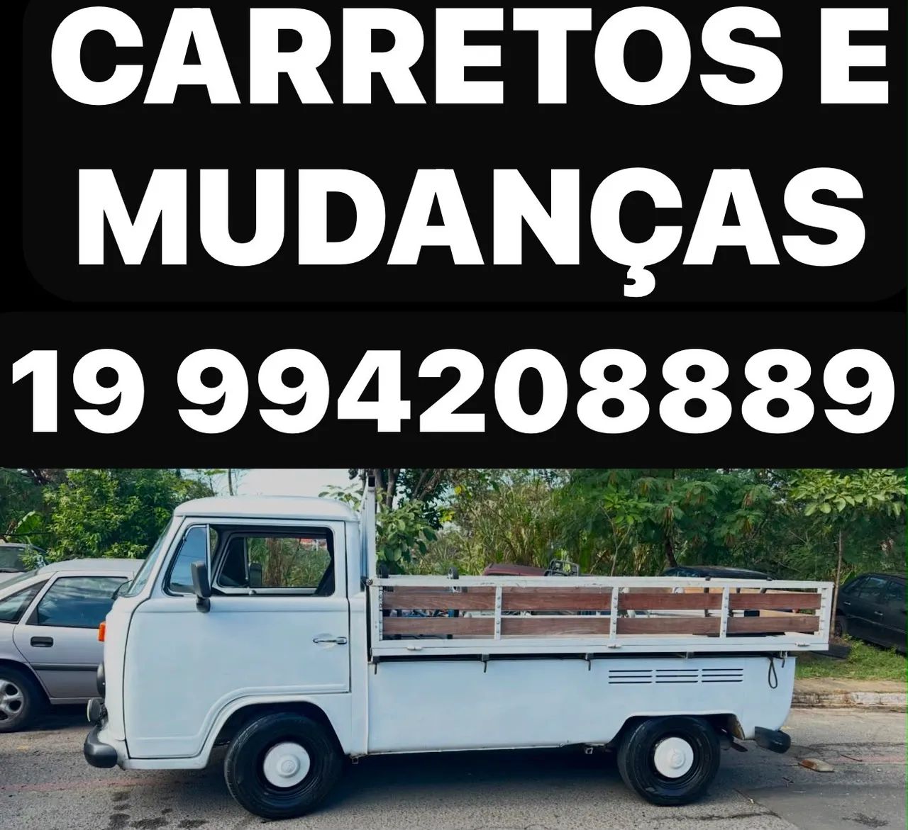 FRETES ? CARRETOS ? MUDANÇAS - Campinas e Região! 