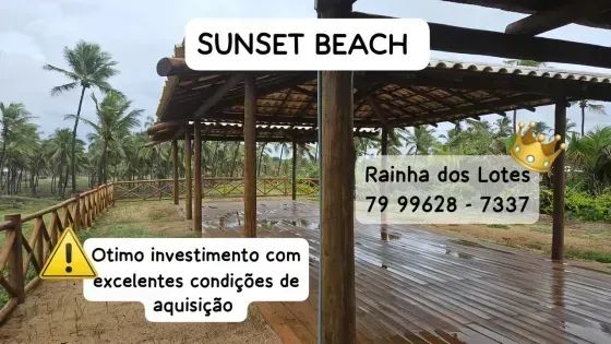 LOTE PERTINHO DA PRAIA E DO CLUBE - OFERTAS EXCLUSIVAS SUNSET BEACH - RAINHA DOS LOTES.