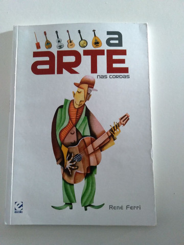 Livro Arte nas cordas - René Ferri