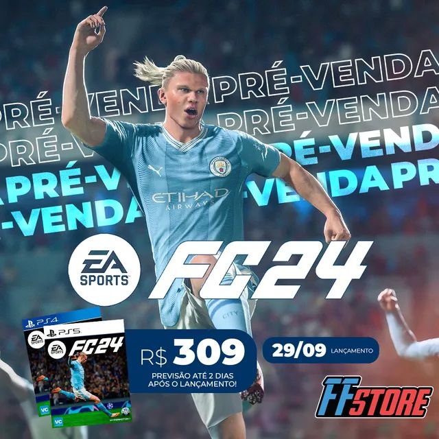 PRÉ-VENDA  EA Sports FC 24 em mídia física para PS4 e PS5
