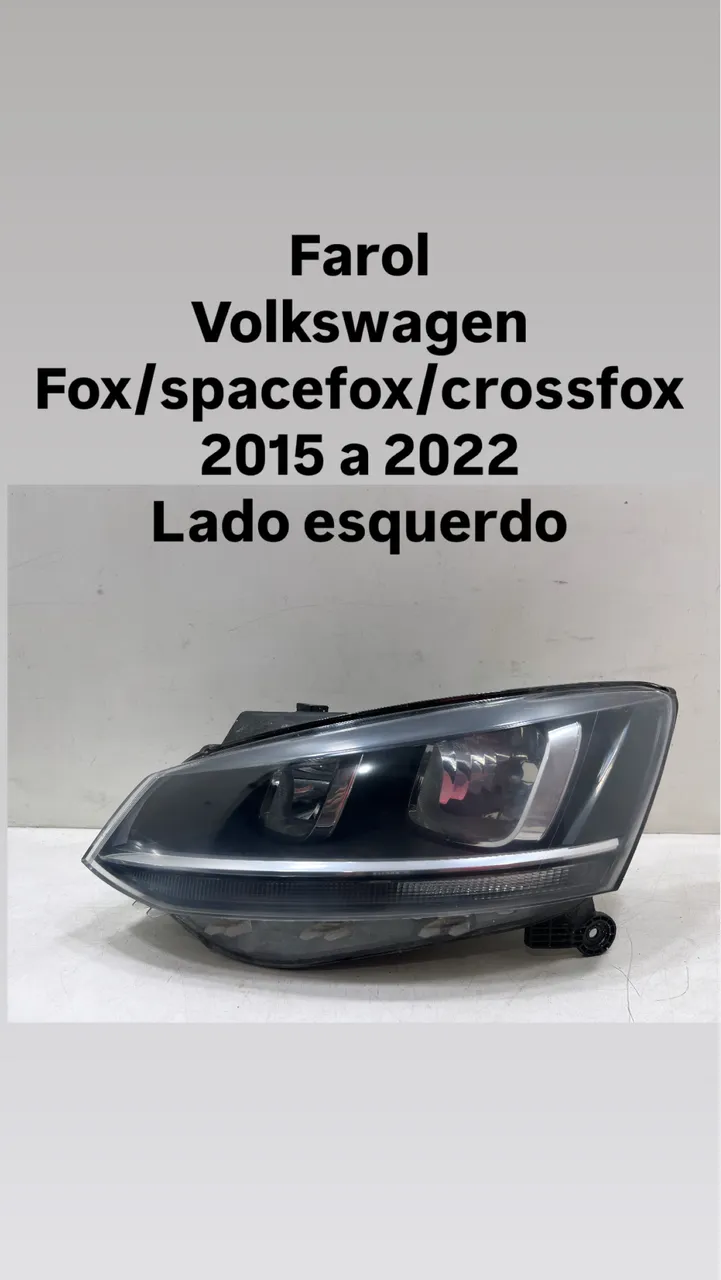 Farol Volkswagen fox/spacefox/crossfox 2015 16 17 18 19 20 2021 Le