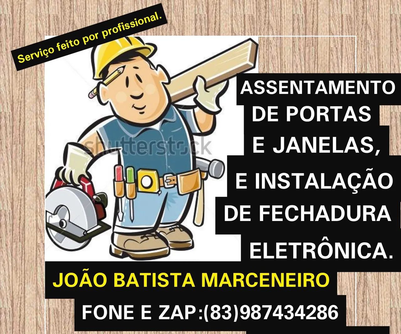 ASSENTAMENTO DE PORTAS E JANELAS E INSTALAÇÃO DE FECHADURAS ELETRÔNICAS!