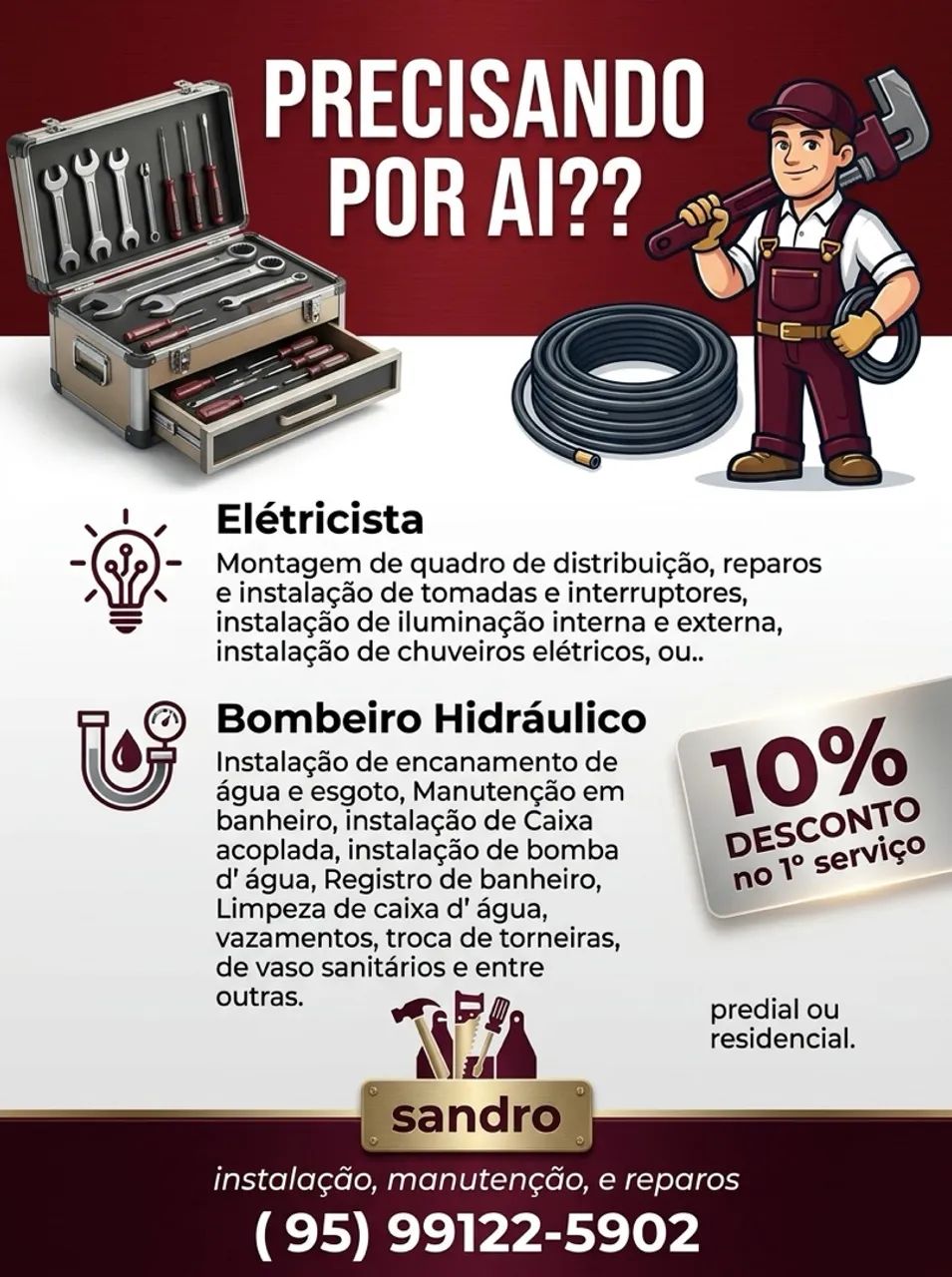 Eletricista ou hidráulica