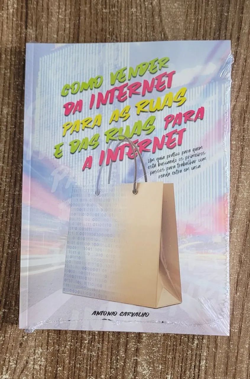 Livro como vender da Internet para as ruas e das ruas para a Internet 