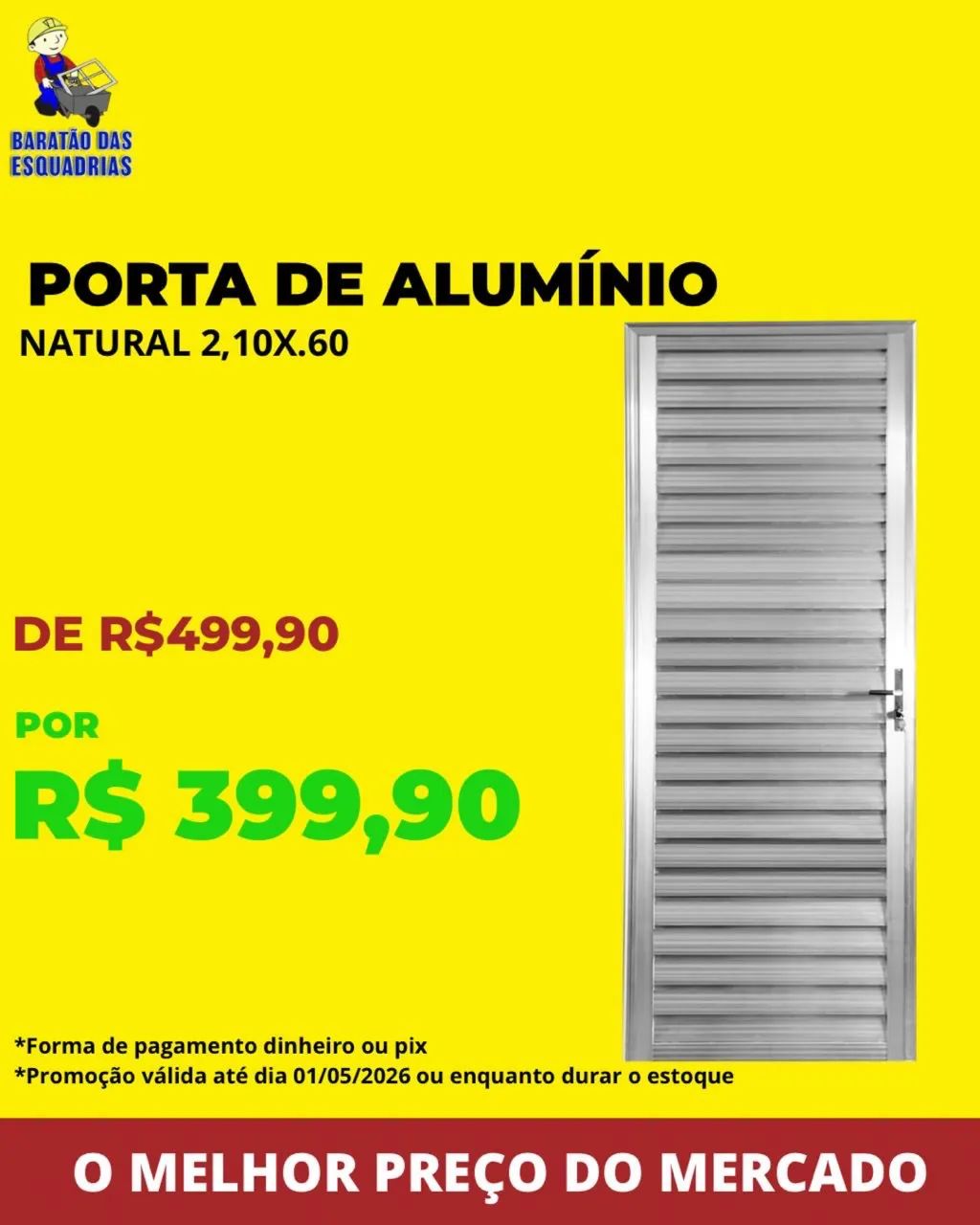 PORTA DE ALUMINIO - Promoção! 