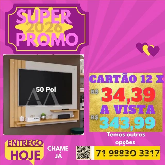 Painel Novo /Entregamos Hoje/Pague ao Receber/Chame 71 9883O mais 3317 Consulte hoje nosso