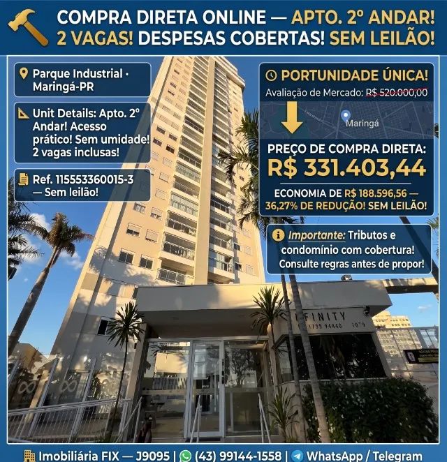 ? COMPRA DIRETA ONLINE ? MARINGÁ-PR ? 2º ANDAR! SEM LEILÃO!