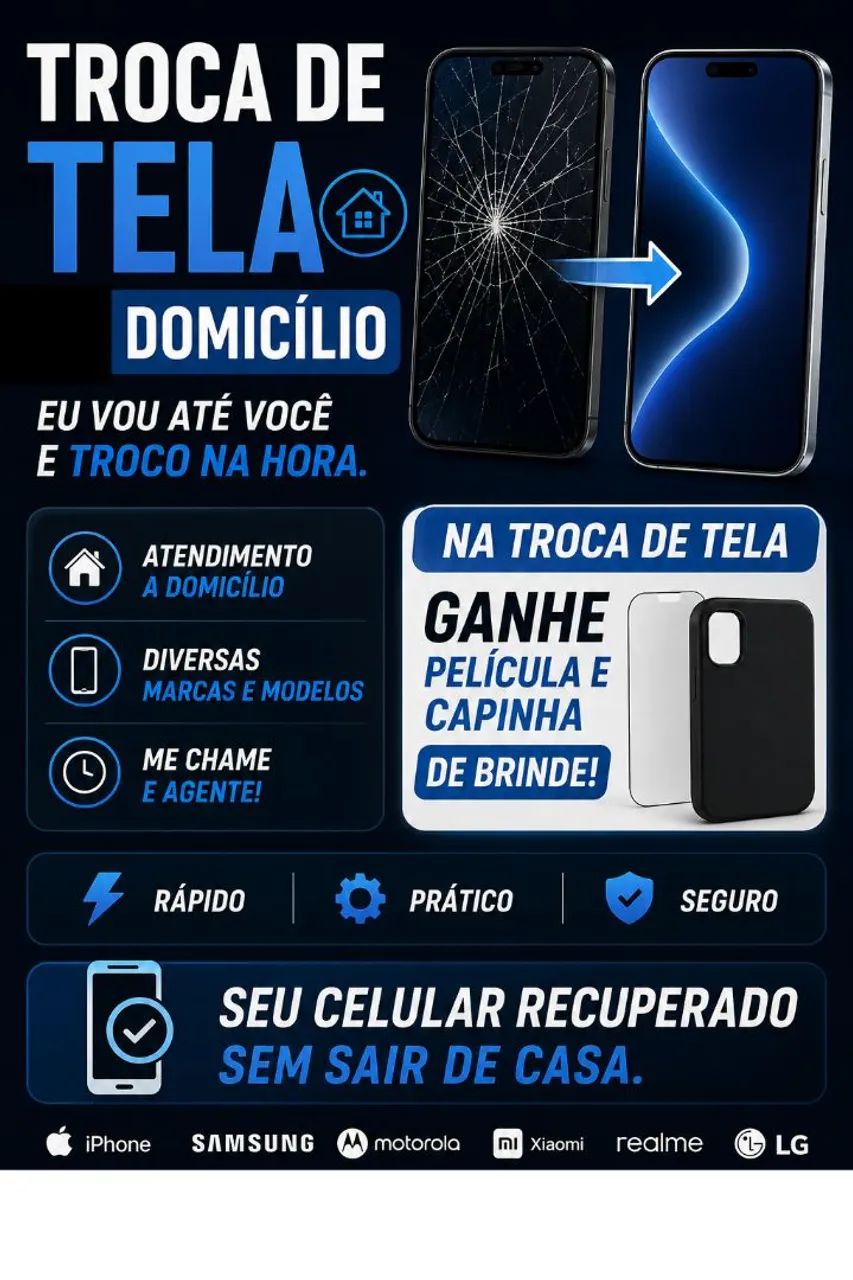 Troca de tela a domicílio!!