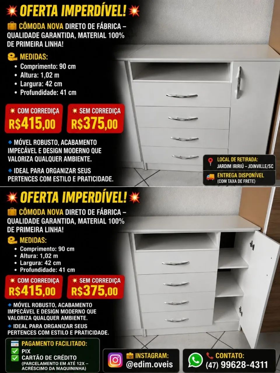 Comôda nova direto de fabrica!