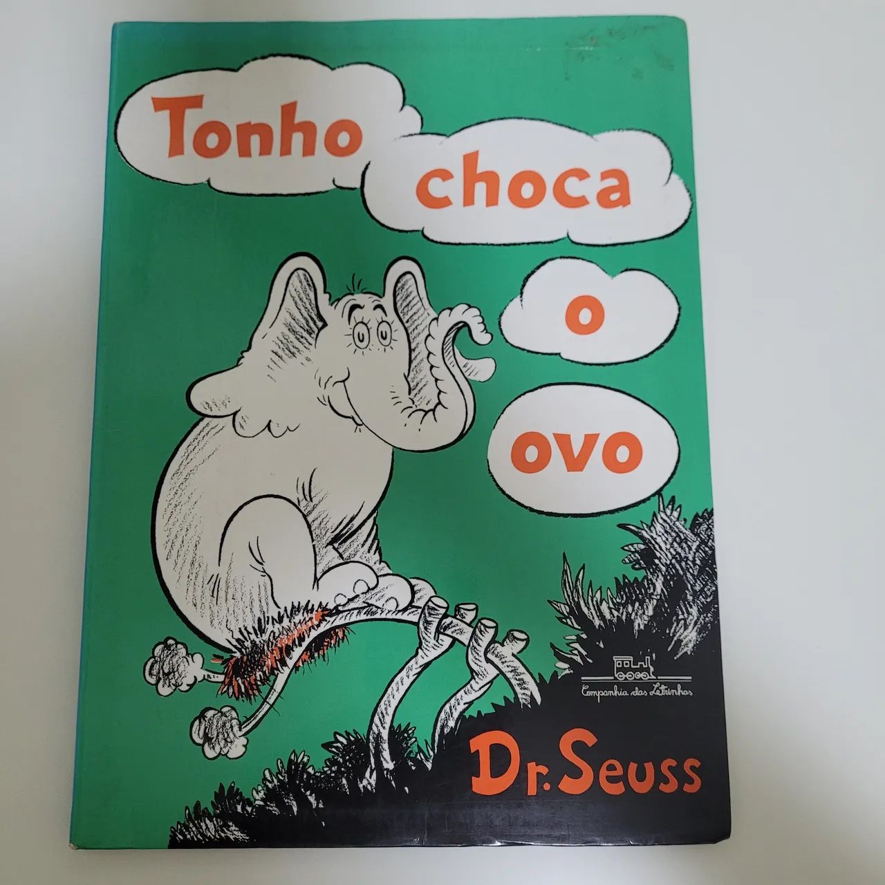 Livro Tonho Choca O Ovo - Dr. Seuss