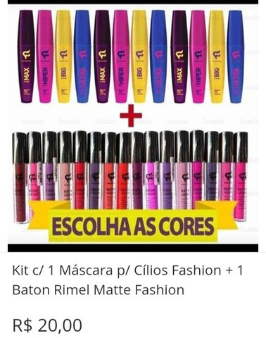 Kit c/ 1 Máscara p/ Cílios Fashion + 1 Baton Rimel Matte Fashion R$ 20,00