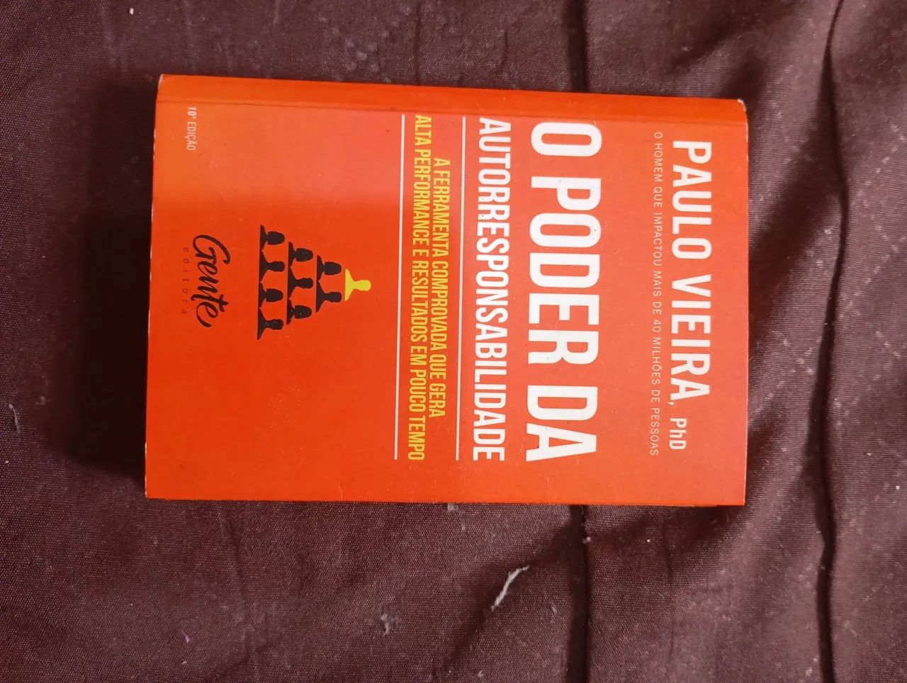 O Poder da Autorresponsabilidade - Paulo Vieira - 10ª edição