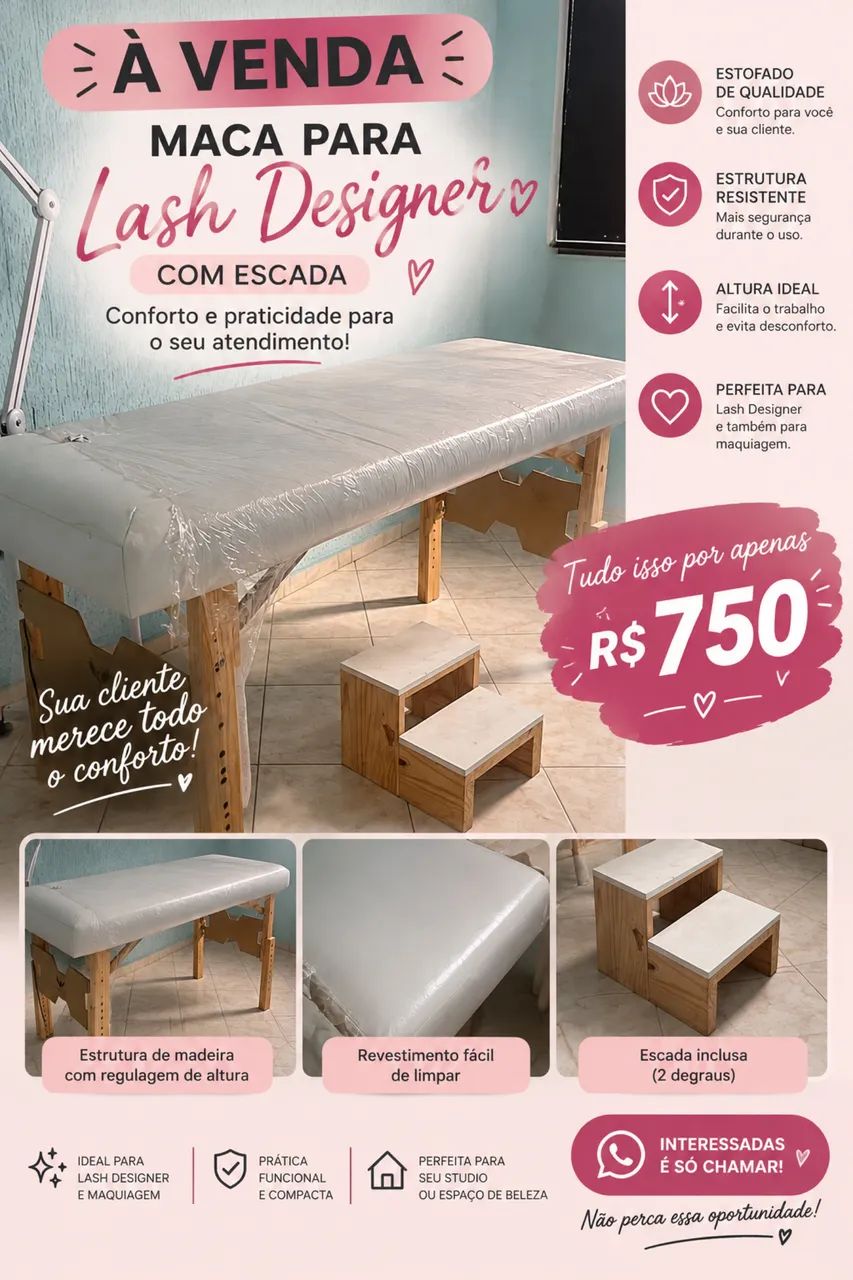 Maca para Lash Designer com Escada - R$ 750