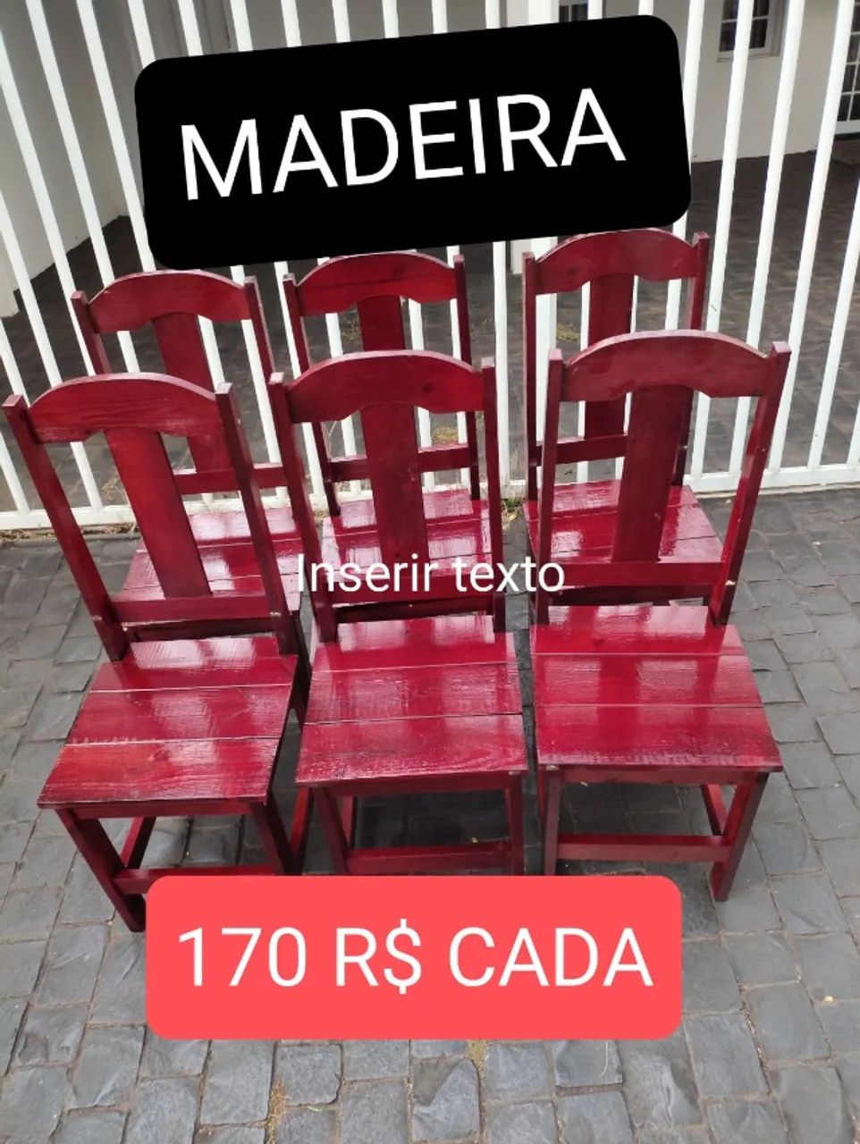 CADEIRAS MADEIRA, REFORÇADAS, NOVA