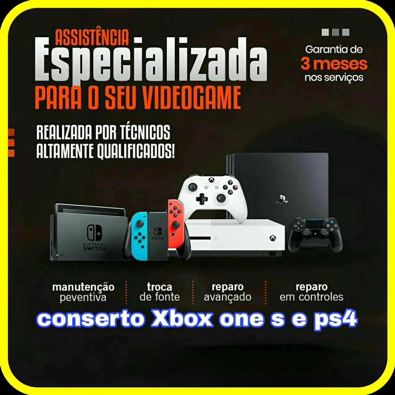 Conserto de Xbox One S e PS4 