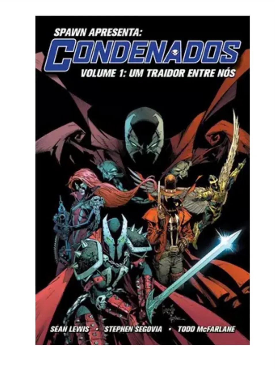 Panini comics Todd McFarlane Spawn apresenta: os condenados